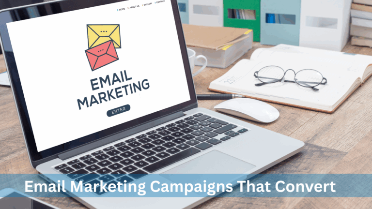 Email Marketing Campaigns That Convert: A Guide for Indian Small Businesses