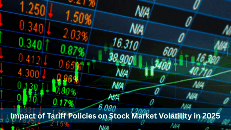 Impact of Tariff Policies on Stock Market Volatility in 2025